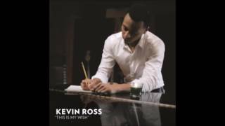 this is my wish - kevin ross