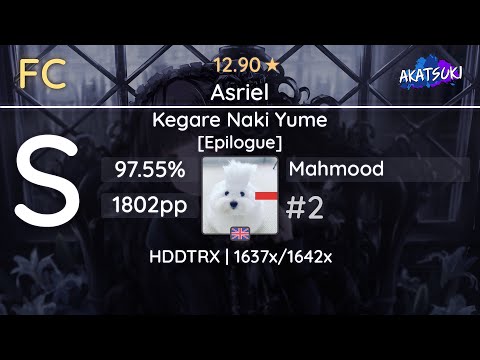 [12.90⭐] Mahmood - Asriel - Kegare Naki Yume [Epilogue] +HDDTRX 97.55% {1802pp} - osu!rx