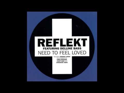 Reflekt feat. Delline Bass - Need To Feel Loved (12