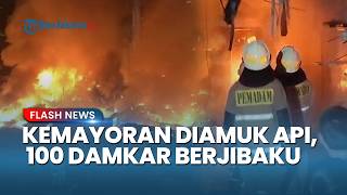 Kebakaran Hebat Melanda Permukiman Padat Kemayoran, 100 Personel Damkar Berjibaku Jinakkan Api
