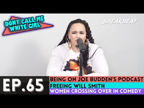 DCMWG Talks Being A Guest On Joe Budden Podcast, Freeing Will Smith, Women Crossing Over In Comedy
