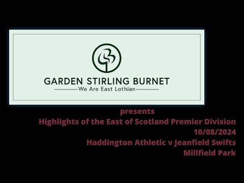 Haddington Athletic v Jeanfield Swifts - 10 08 2024