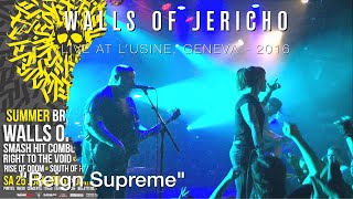 Walls Of Jericho "Reign Supreme" Live @ Geneva 2016