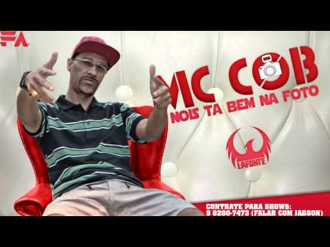 Mc Cob   Nois ta bem na foto Dj Marquinhos TM LanÃ§amento 2014