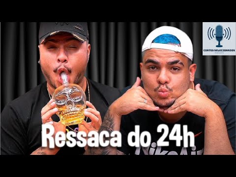 #04 - RESSACA 24 HORAS - MÍTICO, VOCÊ É GÊNIO DO HABIB'S