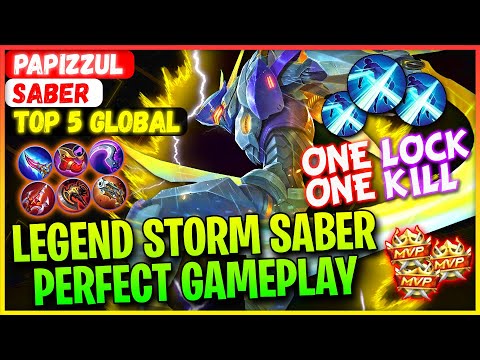 Legend Storm Saber Perfect Gameplay [ Top 5 Global Saber ] Papizzul - Mobile Legends Gameplay