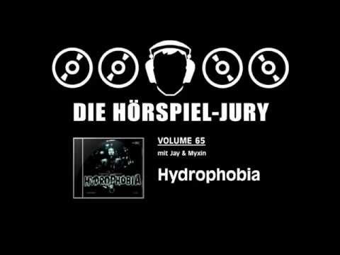 Hörspiel-Jury Vol. 65 - Hydrophobia