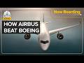 How Airbus Surpassed Boeing To Become The World S Top Plane Maker