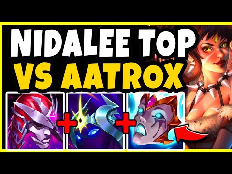 HOW TO PLAY NIDALEE TOP VS AATROX IN SEASON 11! - League of Legends