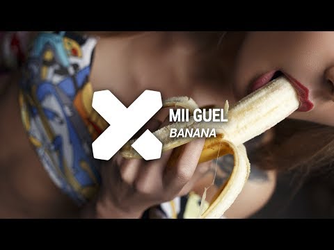 Mii Guel - Banana