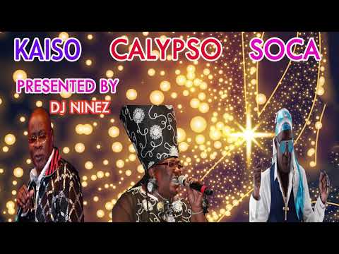 CLASSIC KAISO | CALYPSO | OLD SCHOOL SOCA MIX | PRESENTED BY DJ NINEZ