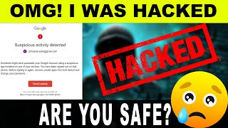 I Was Hacked What to do? Critical security alert on Google account | suspicious activity detected