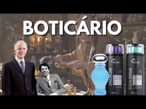 A HISTORIA DA BOTICÁRIO - Voce não vai acreditar como Boticário começou.