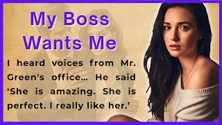 My Boss Wants Me | English Story Listening | Very Interesting Story | Graded Reader (A1 | A2) ✅