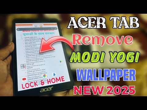 Acer one 8 tablet | remove lock & home screen wallpaper| tablet se modi wallpaper kaise hataye