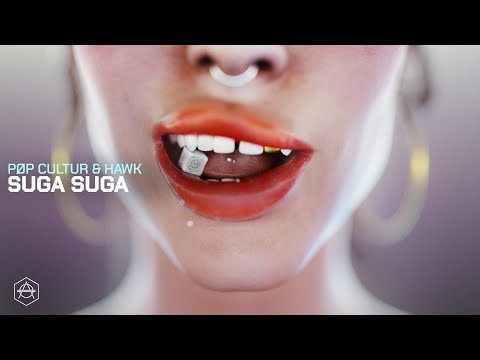 PØP CULTUR & HÄWK - Suga Suga (Official Audio)