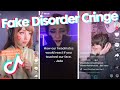 Fake Disorder Cringe TikTok Compilation 20