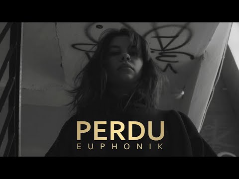 EUPHONIK - PERDU