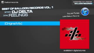 DJ Delta - Feelings (Original Mix)
