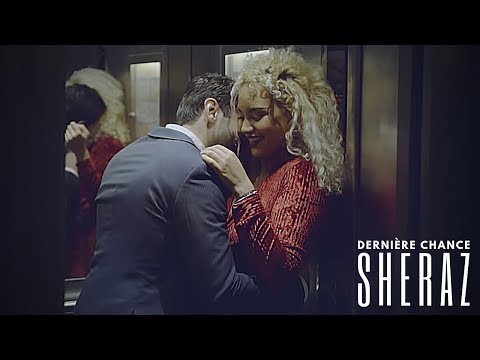 Sheraz - Dernière chance (Clip Officiel)