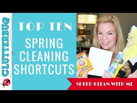 10 Spring Cleaning Tips & Shortcuts