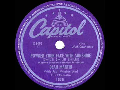 1948 Dean Martin - Powder Your Face With Sunshine