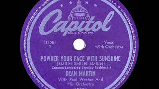 1948 Dean Martin - Powder Your Face With Sunshine