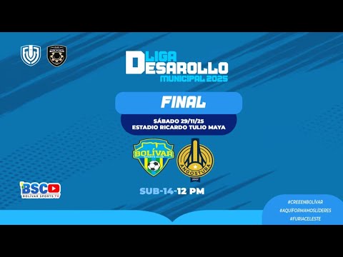 BOLÍVAR SC VS ANGOSTURA FC| LIGA DE DESARROLLO MUNICIPAL 2025| CATEGORÍA SUB 14 FINAL