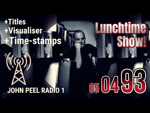 John Peel Archive - 5 April 1993 | Full BBC Radio 1 Broadcast | Lunchtime Show