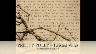 Twisted Vines - Pretty Polly