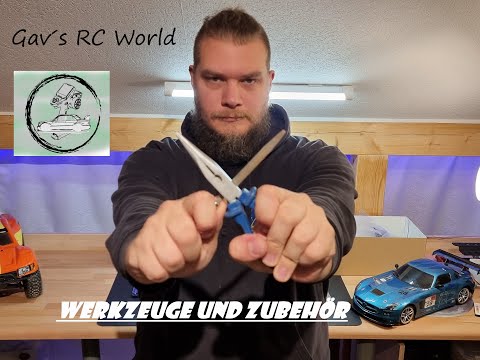 RC Car Modellbau Grundlagen - Werkzeuge und Zubehör