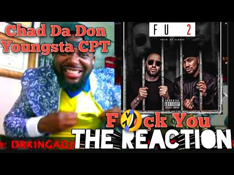 🇿🇦Chad Da Don X YoungSta CPT F😋çk you Official Video #TheReaction