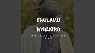 Download lagu Obulamu Bwekiro (feat. St. Maxi Mayne) mp3