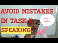 HOW TO AVOID MISTAKES IN TASK B SPEAKING MUET