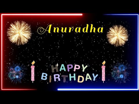 Happy Birthday Anuradha // Anuradha happy birthday Song // Anuradha birthday wishes.