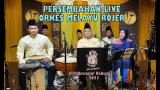 Download lagu PERSEMBAHAN LIVE ORKES MELAYU ROJER (26 Mac 2023) #3 - RESTORAN REBUNG mp3 Download lagu PERSEMBAHAN LIVE ORKES MELAYU ROJER (26 Mac 2023) #3 - RESTORAN REBUNG mp3