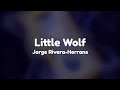 Little Wolf Lyrics Epic The Musical By Jorge Rivera Herrans