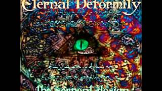 Eternal Deformity - 04 - Uncontrolled