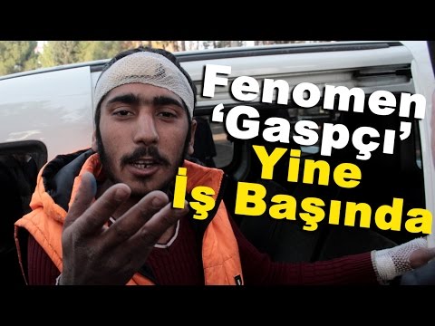 Fenomen ''Gaspçı'' Yine İş Başında