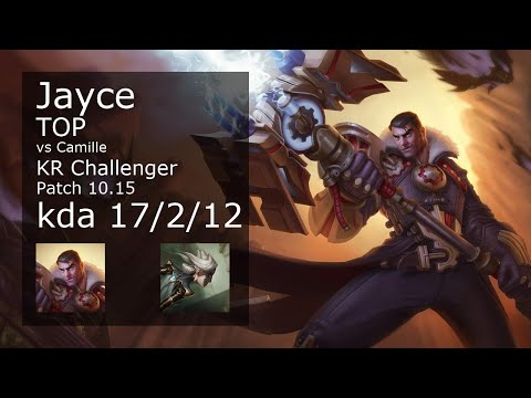 Jayce Top vs Camille - KR Challenger 17/2/12 Patch 10.15 Gameplay // [롤] 제이스 vs 카밀 탑