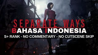 Download lagu RE4R : Separate Ways - Subtitle Bahasa Indonesia | Pro S  Rank - No Cutscene Skip - No Commentary mp3