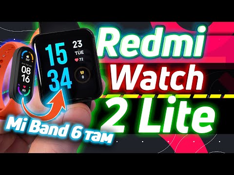 Redmi watch 2 lite | ПОЛНАЯ НАСТРОЙКА, ОБЗОР часов и приложения Xiaomi Wear