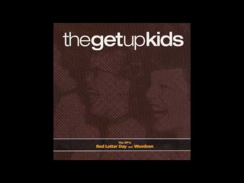 The Get Up Kids - Red Letter Day and Woodson (Full)