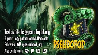 PseudoPod 672: In Regards to Your Concerns About Your ScareBnB Experience and The Halloween Parade