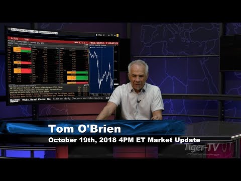 October 19th 4PM ET Market Update with Tom O'Brien on TFNN