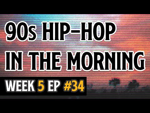 Chill 90s - 2000s Hip-Hop, Indie - Rare Old School Underground Mixtape | Episode #34