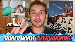 HOW TO SURVIVE LONG LIFEGUARDING SHIFTS! (*TIPS WHEN BORED*)