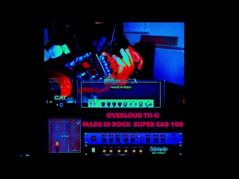 Overloud TH U Made In Rock Super Sab 100 #kifrif #guitarlife