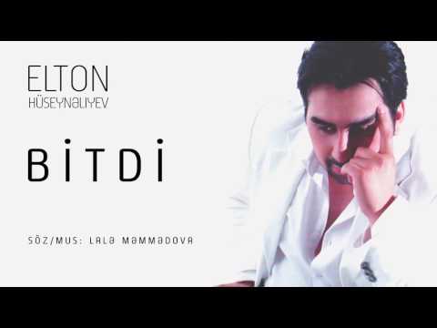 Elton Hüseynəliyev — Bitdi