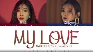 Download lagu DAVICHI - 'MY LOVE' [Start-Up OST Part.7] Lyrics [Color Coded_Han_Rom_Eng] mp3